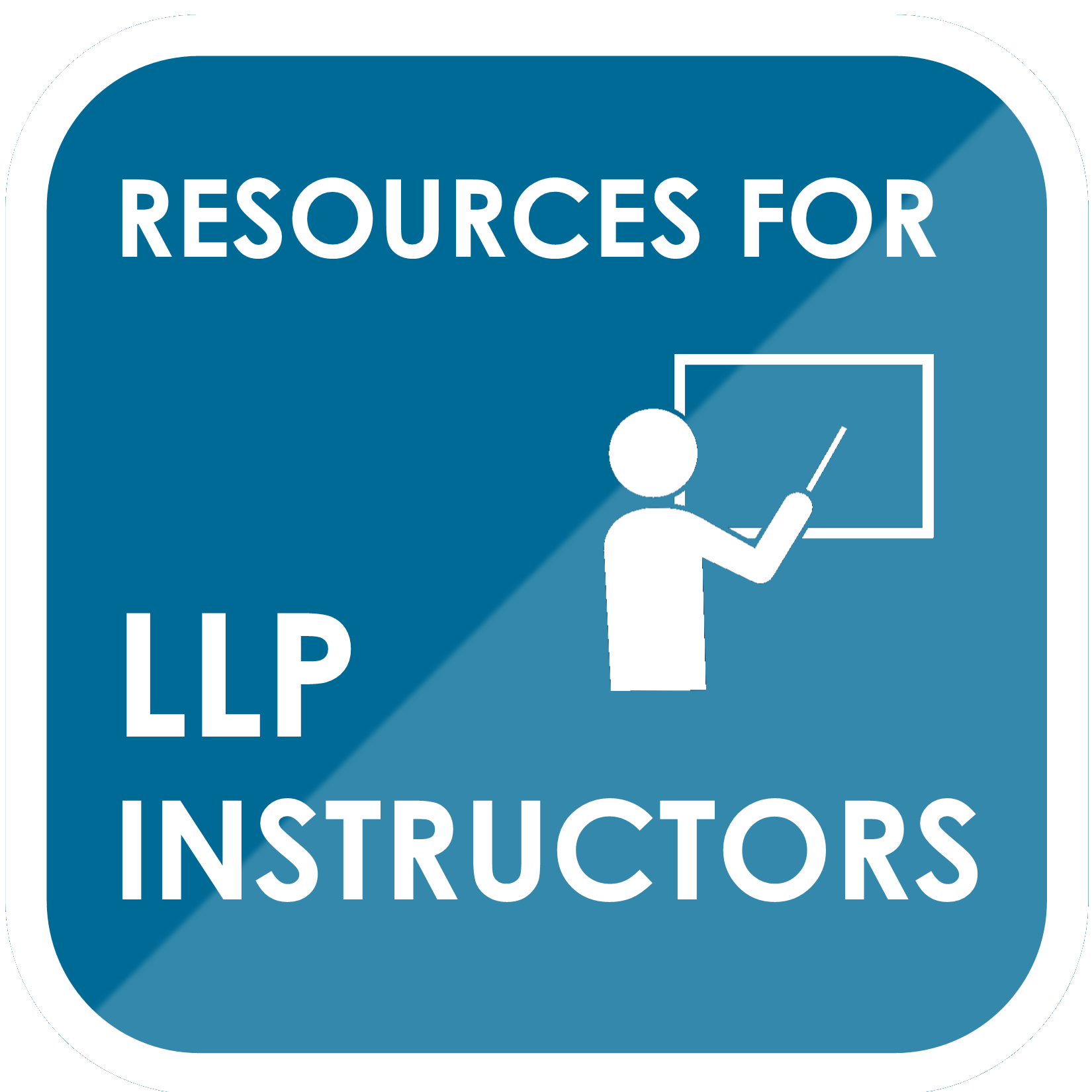 Resources for LLP Instructors